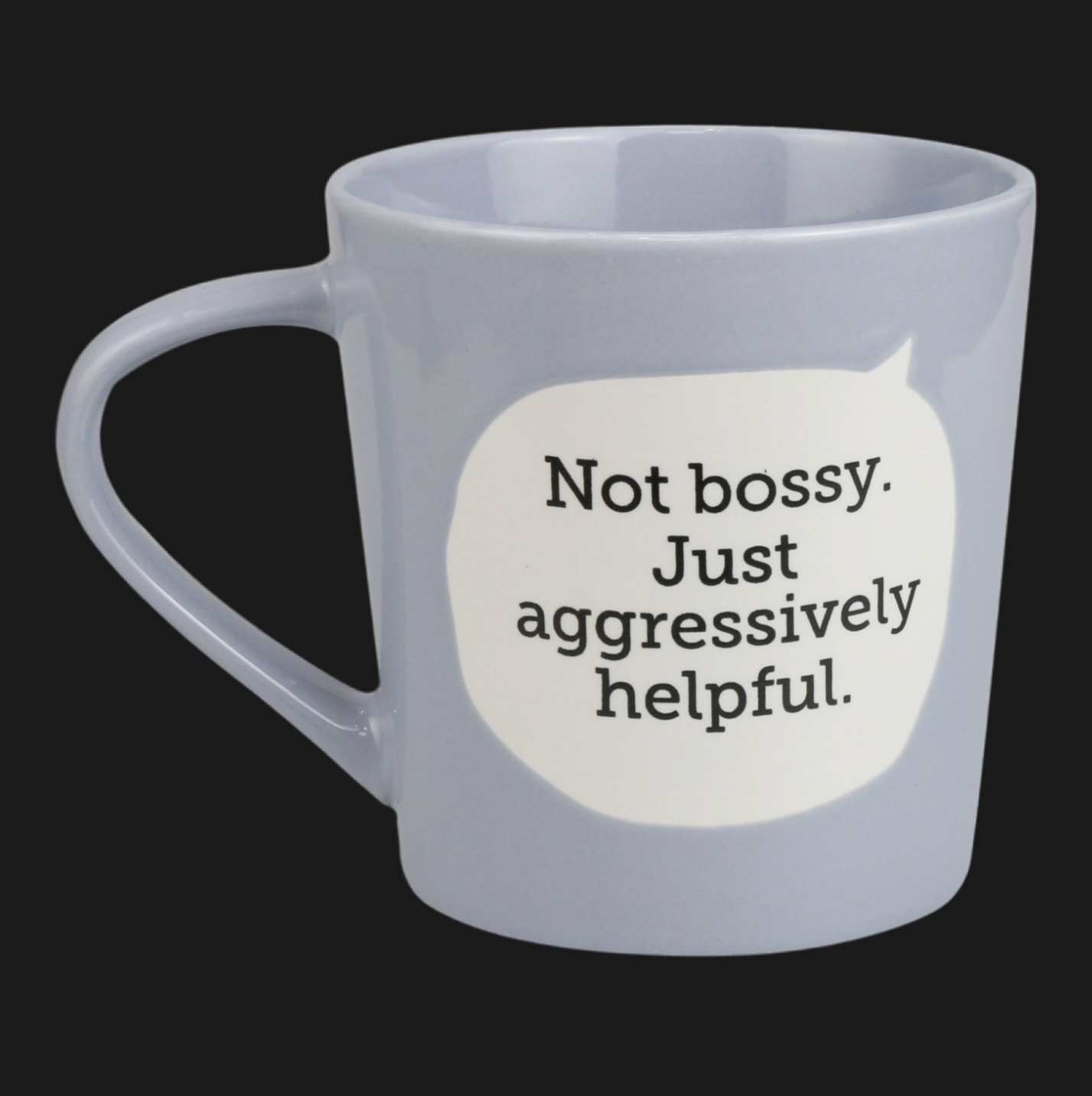 Mug Aggressively Helpful
