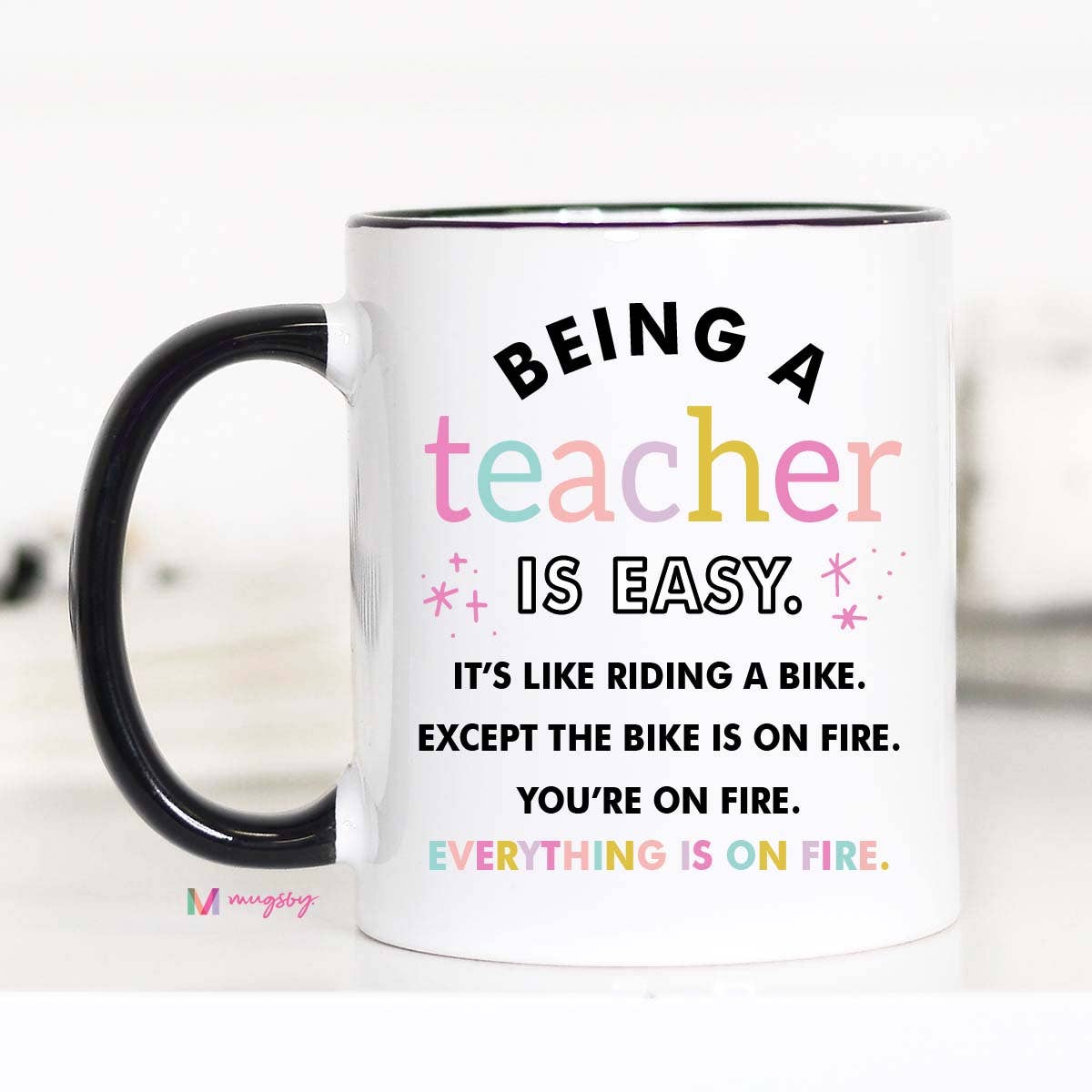 Being a Teacher is Easy Coffee Mug, Teacher gifts, Teacher Mug: 11oz