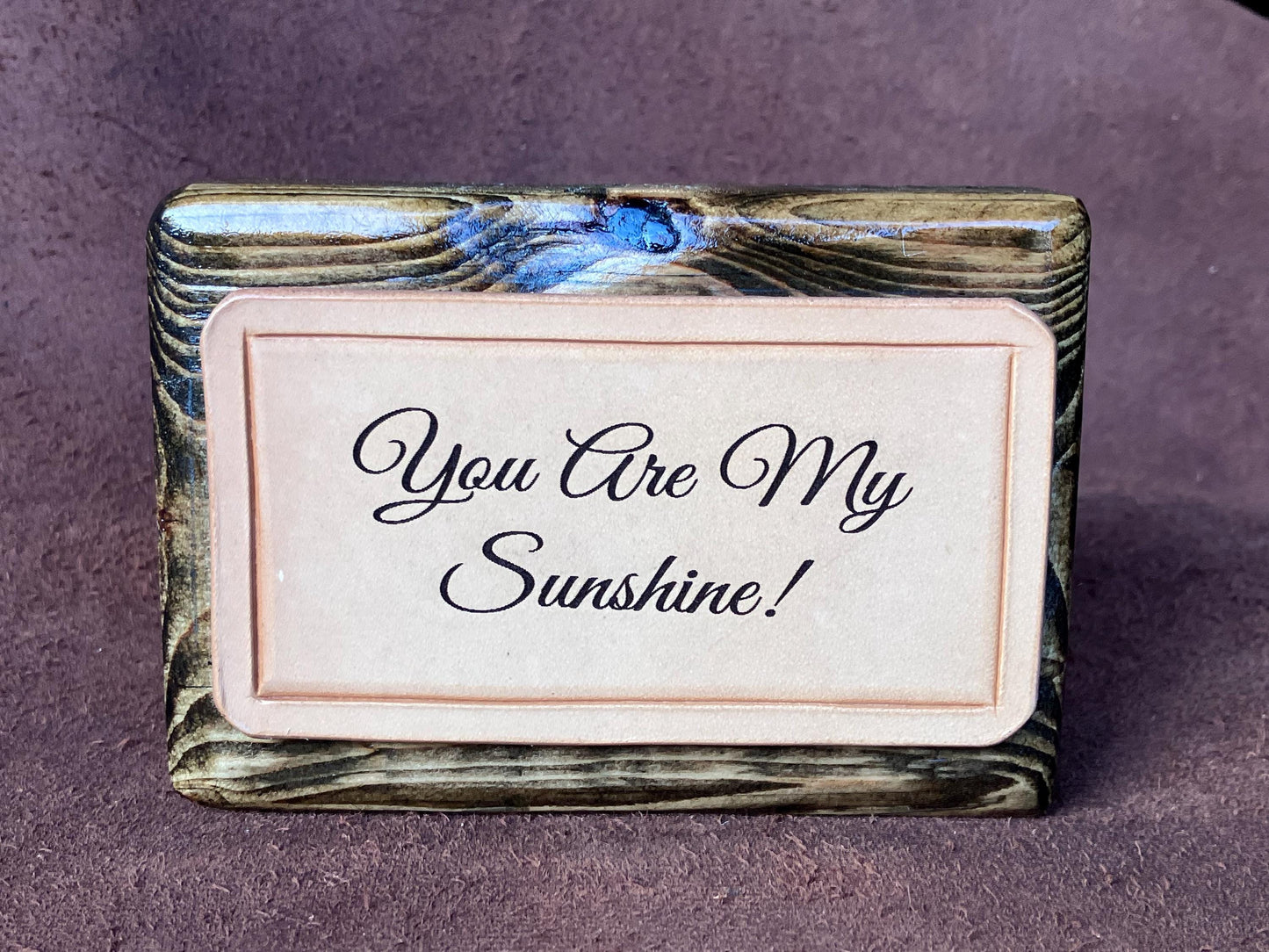 wood and leather block sign You Are My Sunshine!