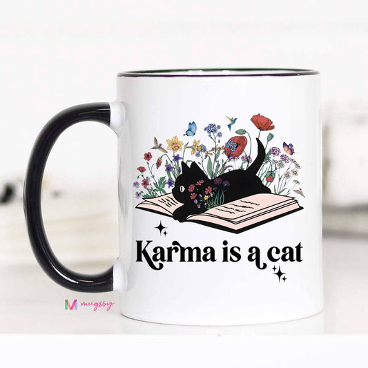 Karma is a Cat Coffee Mug: 11oz