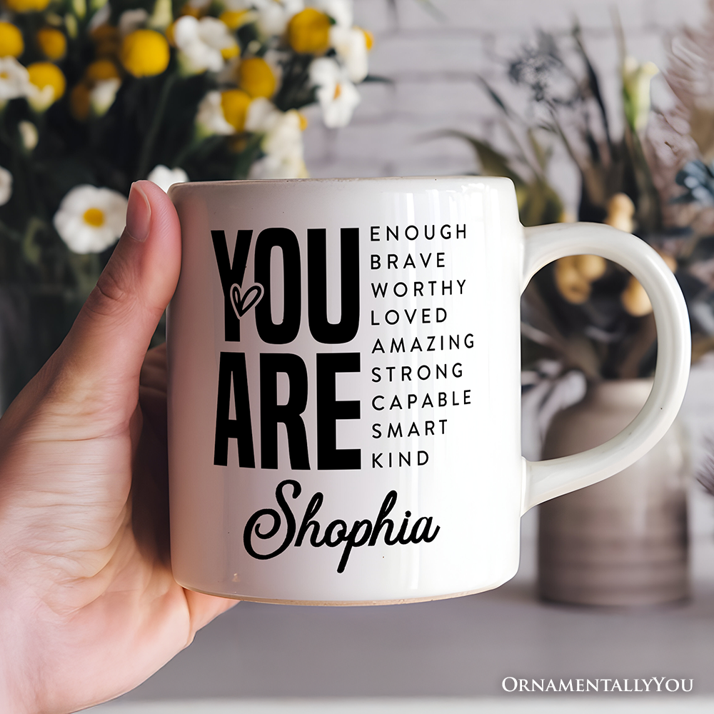 Inspirational Words Mug, Significant Other Gift Coffee Cup