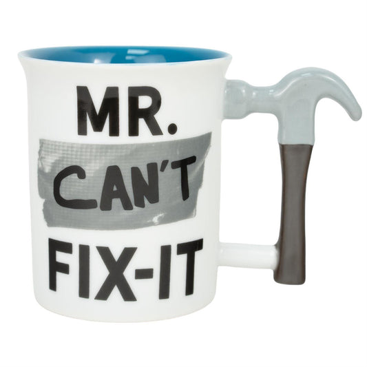 Mug with hammer handle and 'MR. CAN'T FIX-IT' text on a white background
