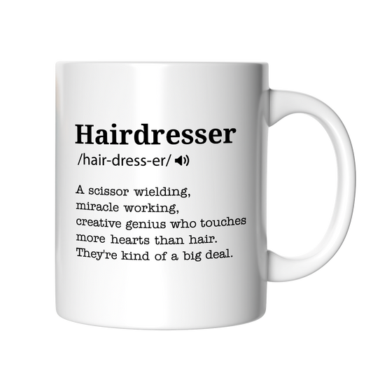 Hairdresser Definition Gift Mug – Funny Stylist:
