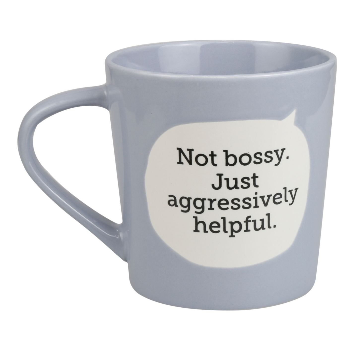 Mug Aggressively Helpful